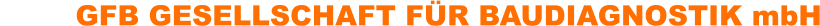GFB GESELLSCHAFT FR BAUDIAGNOSTIK mbH